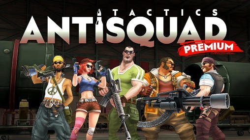 download Antisquad: Tactics premium apk